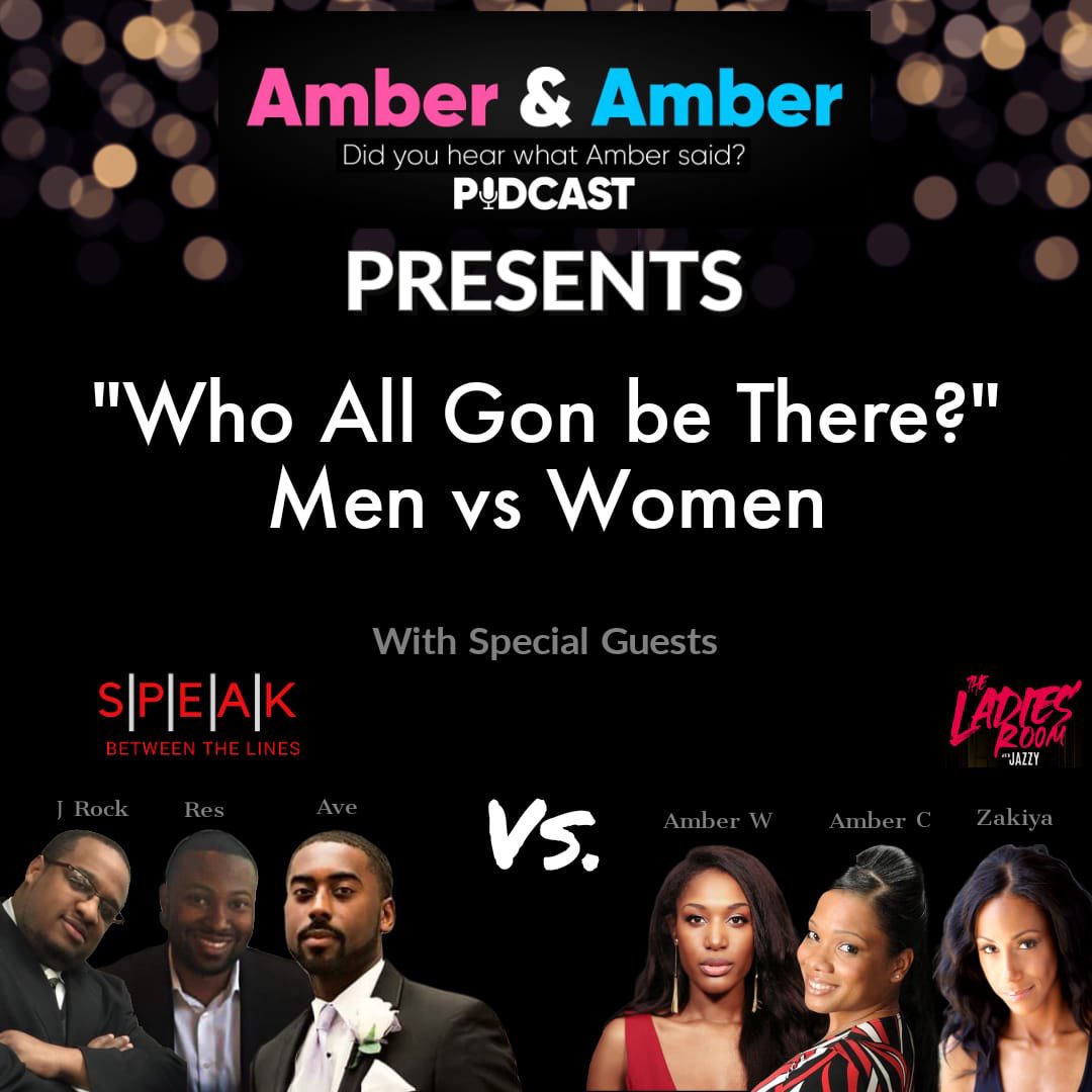 Have you always wanted to really ask the opposite sex questions without feeling judged? Well, in this special two part special episode, with our special guests we get real!
#lifestyle #life #applepodcasts #podcasting #podcastaddict #battleofsexes  #amberandamberpodcast #PodNatio