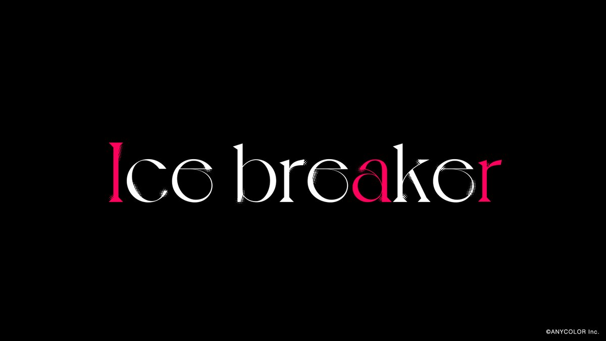 「ChroNoiR Winter Live -旅の終着点-」にて
2020 ChroNoiR Medley『Ice Breaker』のタイトル・リリックデザインを担当致しました。
素敵なライブに携わらせていただきありがとうございました!

https://t.co/9C39uEAqf2
#旅の終着点 