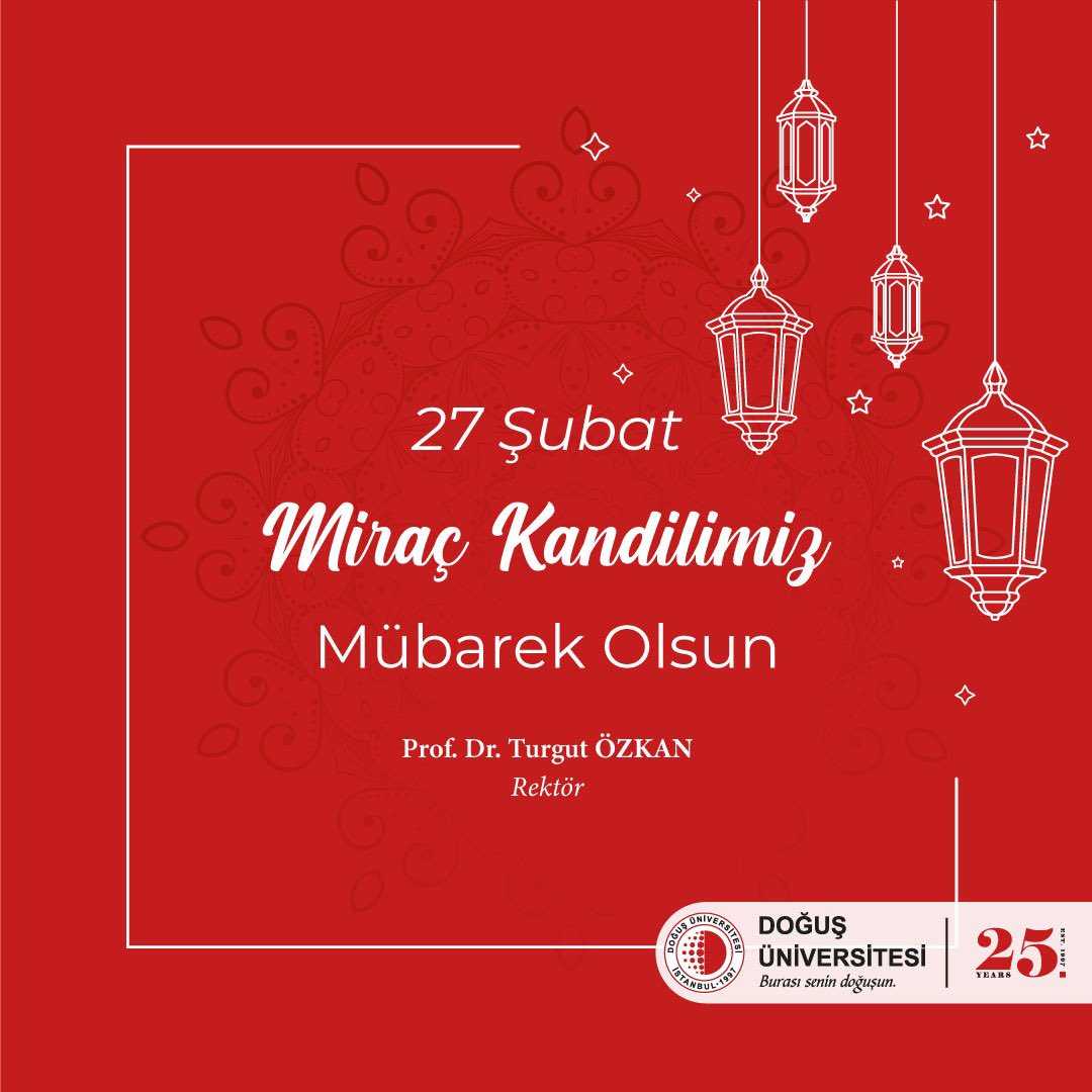 Bu mübarek gecenin tüm insanlığa; barış ve huzur getirmesine, birlik, beraberlik, dayanışma ve kardeşlik duygularının güçlenmesine vesile olmasını dilerim.

#MiraçKandili #DoğuşÜniversitesi