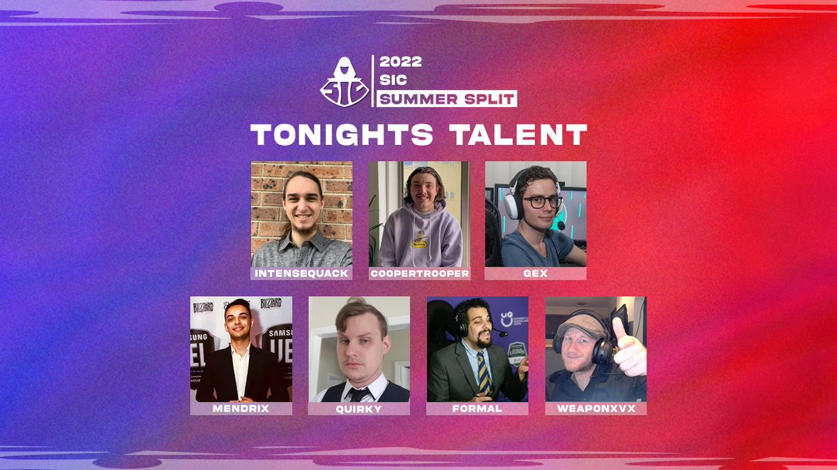 Tonights Talent for #SIC Week 2

Host: <a href="/Wazappenning/">IntenseQuack 🍉</a> 
Analysts: <a href="/GexCasts/">GEX</a> and <a href="/poopdetroop/">CooperTrooper117</a> 
PBP: <a href="/Quirkycasts/">Quirky</a> and <a href="/formalcasting/">max vonneumann</a> 
CC: <a href="/MendrixNm/">Mendrix</a> and @WeaponXVXCasts 

LIVE @ 6:20PM AEDT twitch.tv/SumSoc