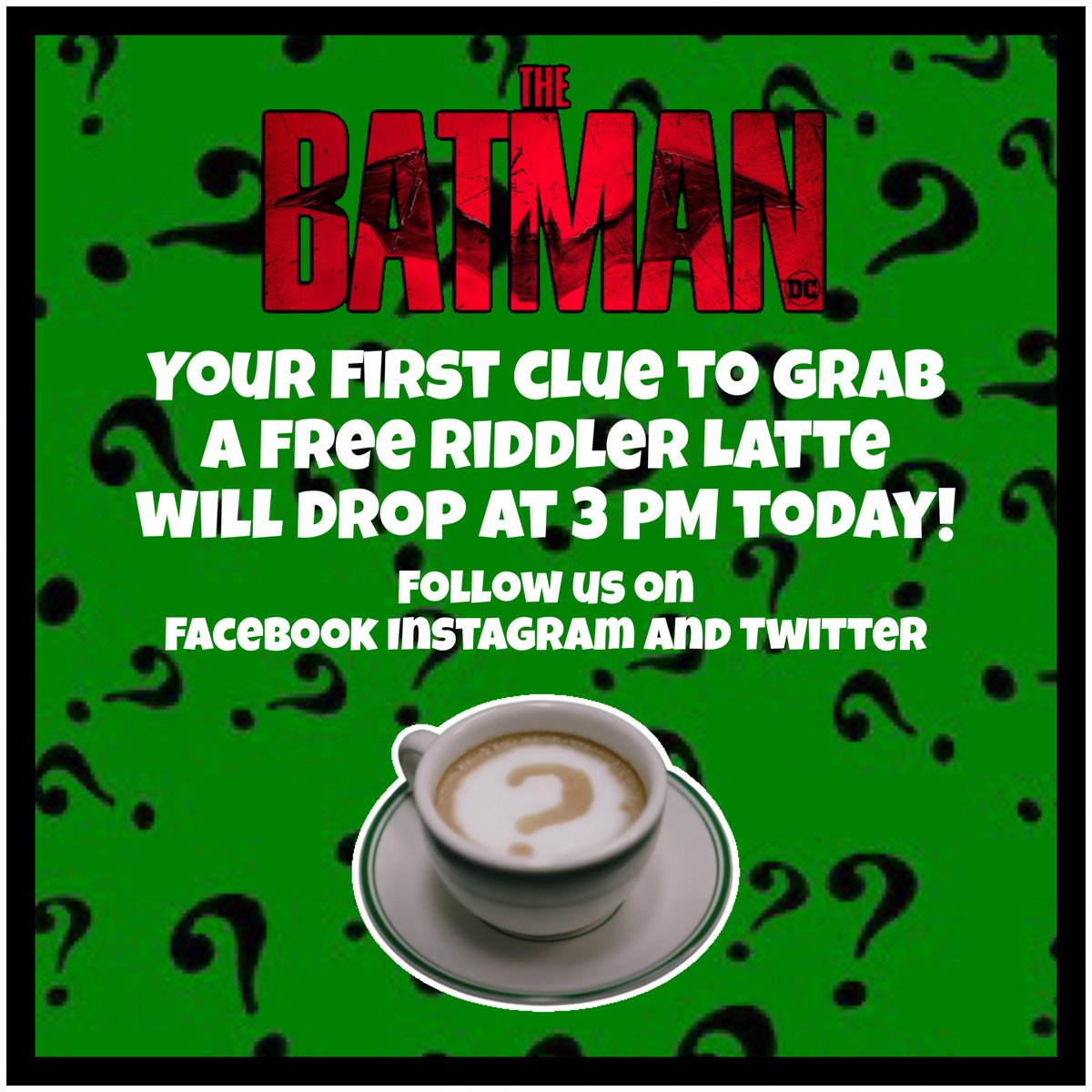 Solve the riddle's, get a free #RiddlerLatteSTL, shirts, puzzles and enter a chance to win free tickets to see #TheBatman - in theaters this Friday!