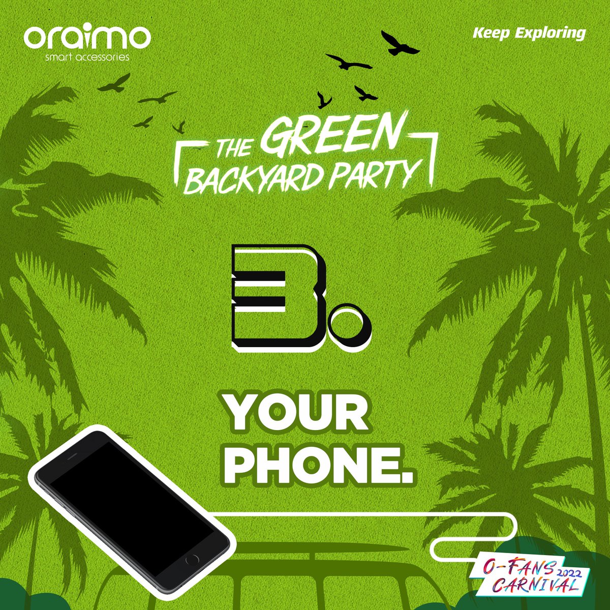 oraimomate's tweet photo. We just want to have fun and party🥳 like never before. Here are 7must-haves to get the best of the oraimo Green Backyard party💚.
Make sure you come prepared and ready to party!!!! Link in bio for ticket reservations.

#oraimoexploring 
#OFansCarnival
#oraimoGreenBackyardParty https://t.co/srodJjf9AU
