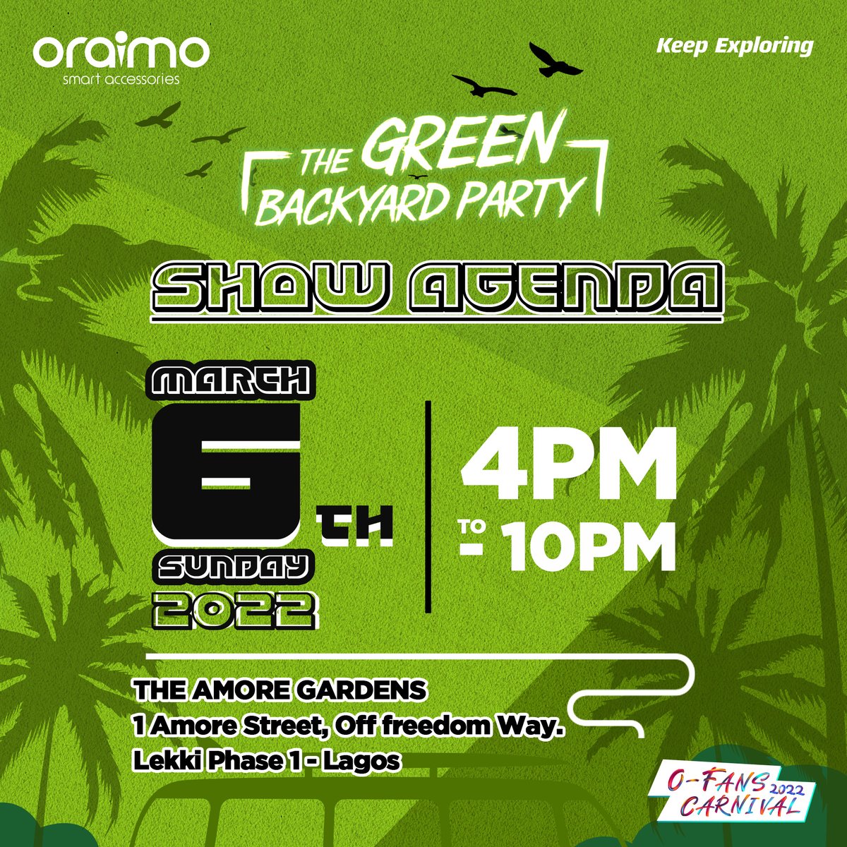 oraimomate's tweet photo. We just want to have fun and party🥳 like never before. Here are 7must-haves to get the best of the oraimo Green Backyard party💚.
Make sure you come prepared and ready to party!!!! Link in bio for ticket reservations.

#oraimoexploring 
#OFansCarnival
#oraimoGreenBackyardParty https://t.co/qrzi9HSAcm