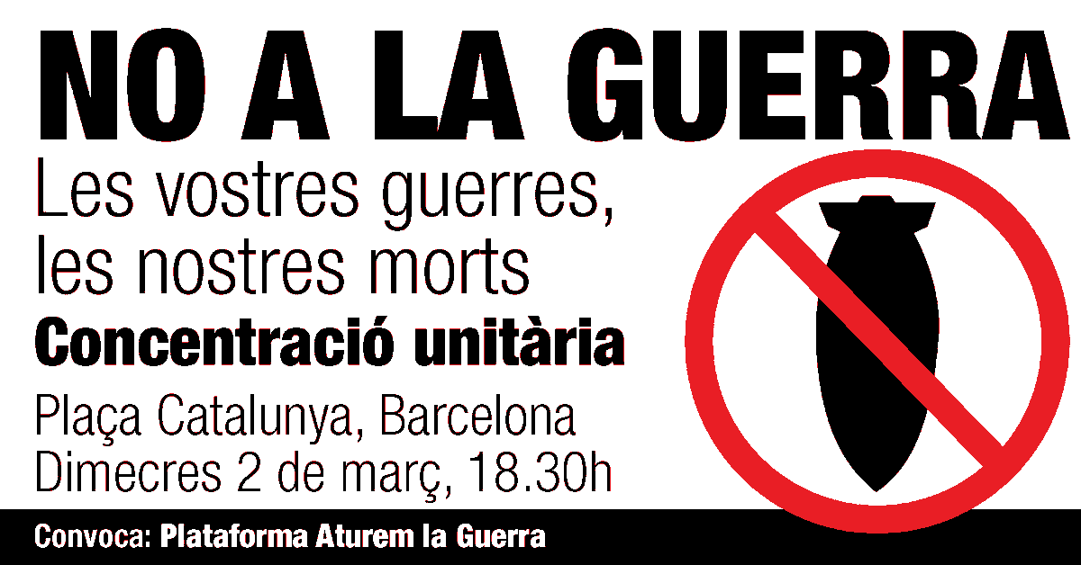 AturemLaGuerra's tweet photo. Us esperem a tothom el proper dimecres, dia 2, a 2/4 de 7 a la plaça de Catalunya de Barcelona per dir  #Noalaguerra #Ucraïna https://t.co/SK3GA8Ks6f
