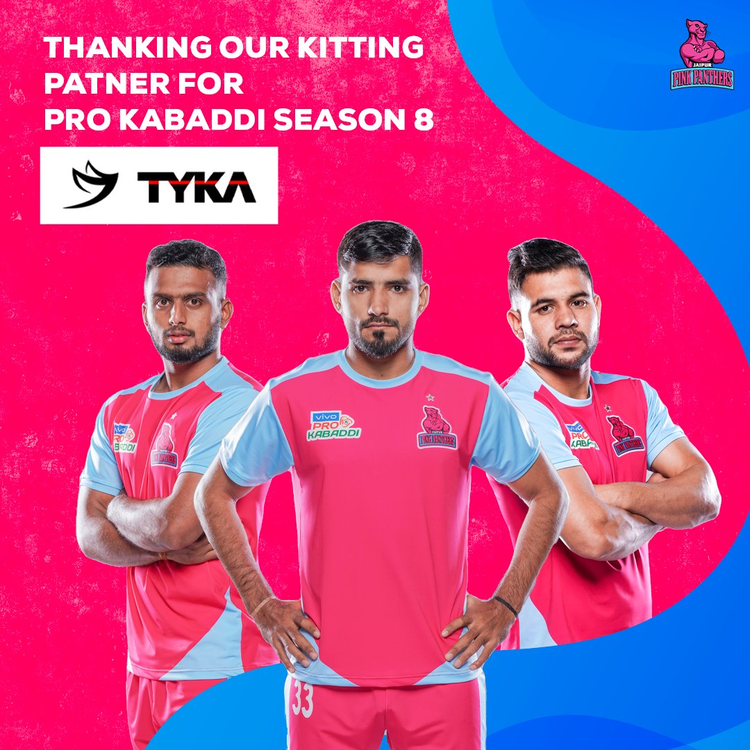 JaipurPanthers's tweet photo. We’d like to thank @tykasports for their incredible support to the #PantherSquad as our Kitting Partner in Pro Kabaddi season 8!
#PavanTR #Ashok #SushilGulia
#TYKA #SuperHitPanga #JaiHanuman #TopCats #JaipurPinkPanthers #JPP #Jaipur #vivoProKabaddi https://t.co/3KxTc1vumR