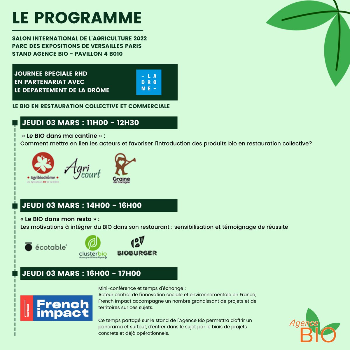 agence_bio's tweet photo. L’agence Bio s’expose au Salon de L’Agriculture : l’édition des retrouvailles !
#SIA2022 #SIABIO2022 #SIABIO
Retrouvez nous à l’entrée du HALL 4.
Voici le programme de la semaine : 🌿🌿 https://t.co/kj1NJAmVi9