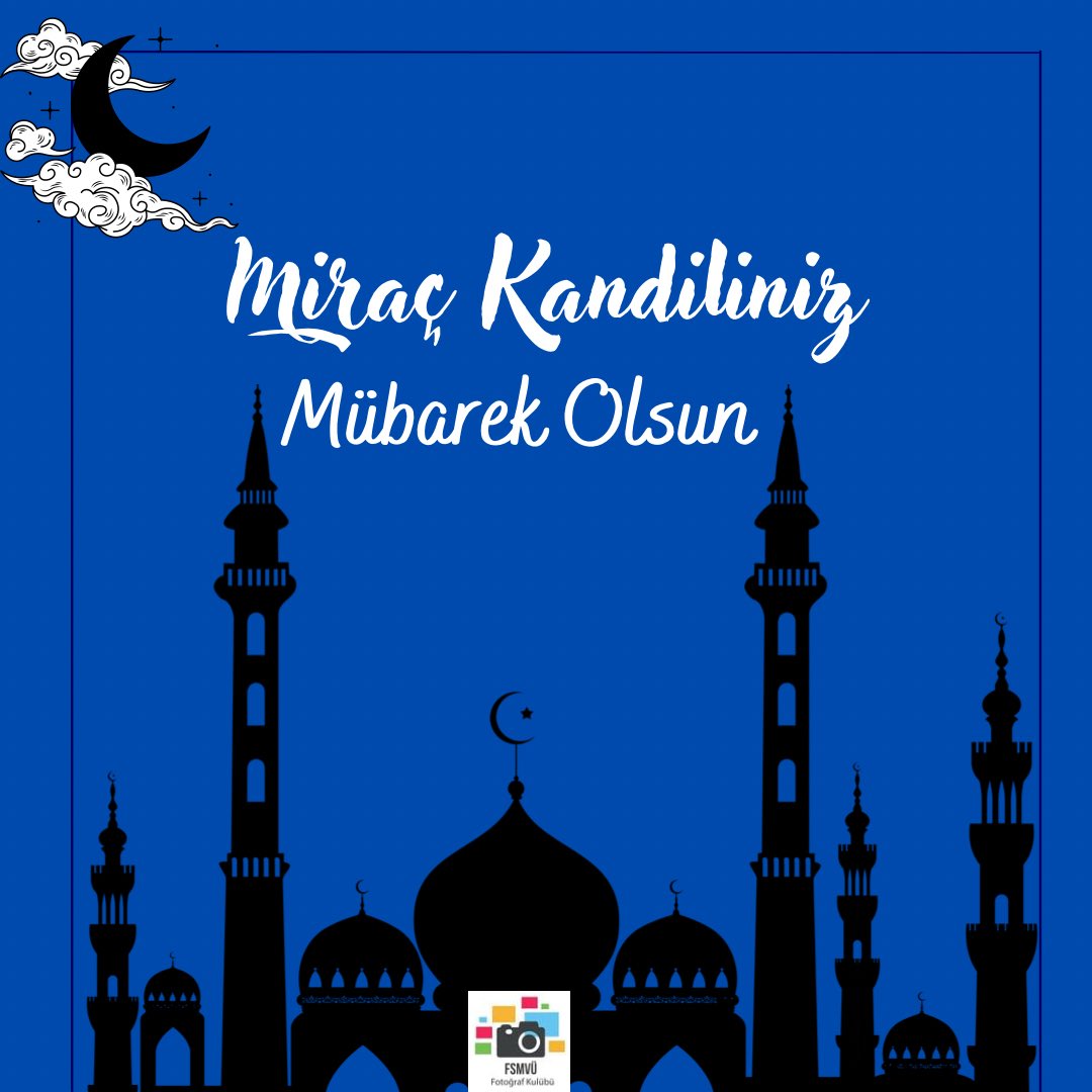 Miraç Kandilimiz mübarek olsun #hayırlıkandiller #mirackandili
