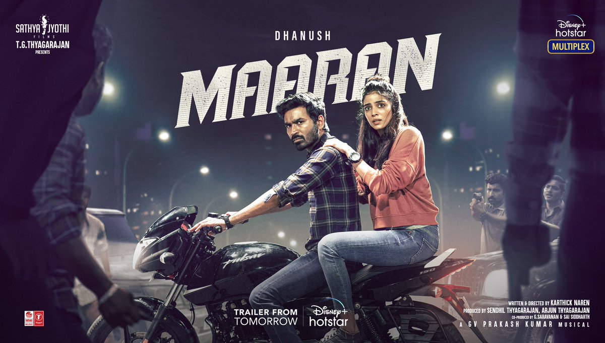 #MaaranTrailer fromTomorrow! @dhanushkraja #MaaranTrailerTomorrow #MaaranOnHotstar