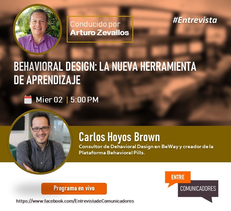 EntreComunicad2's tweet photo. No se pierdan la entrevista a Carlos Hoyos Brown, Consultor de Behavioral Desing en Be way y creador de la plataforma Behavioral Pills con el tema, Behavioral Desing: la nueva herramienta de aprendizaje.

PUEDEN ACCEDER A LA ENTREVISTA CON ESTE LINK
https://t.co/GwQiX4xm1g https://t.co/BlyfVle4O9