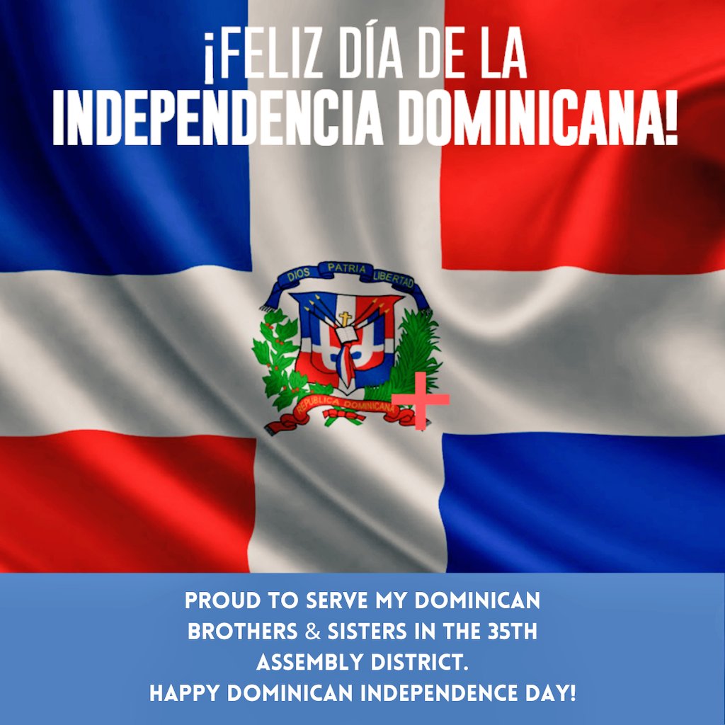 ¡Feliz Día de la Independencia Dominicana! I am incredibly proud to represent and serve my friends in the Dominican community and I wish everyone who celebrates a very Happy Dominican Independence Day! #27defebrero #Diadelalndependencia #diadelalndependenciadominicana