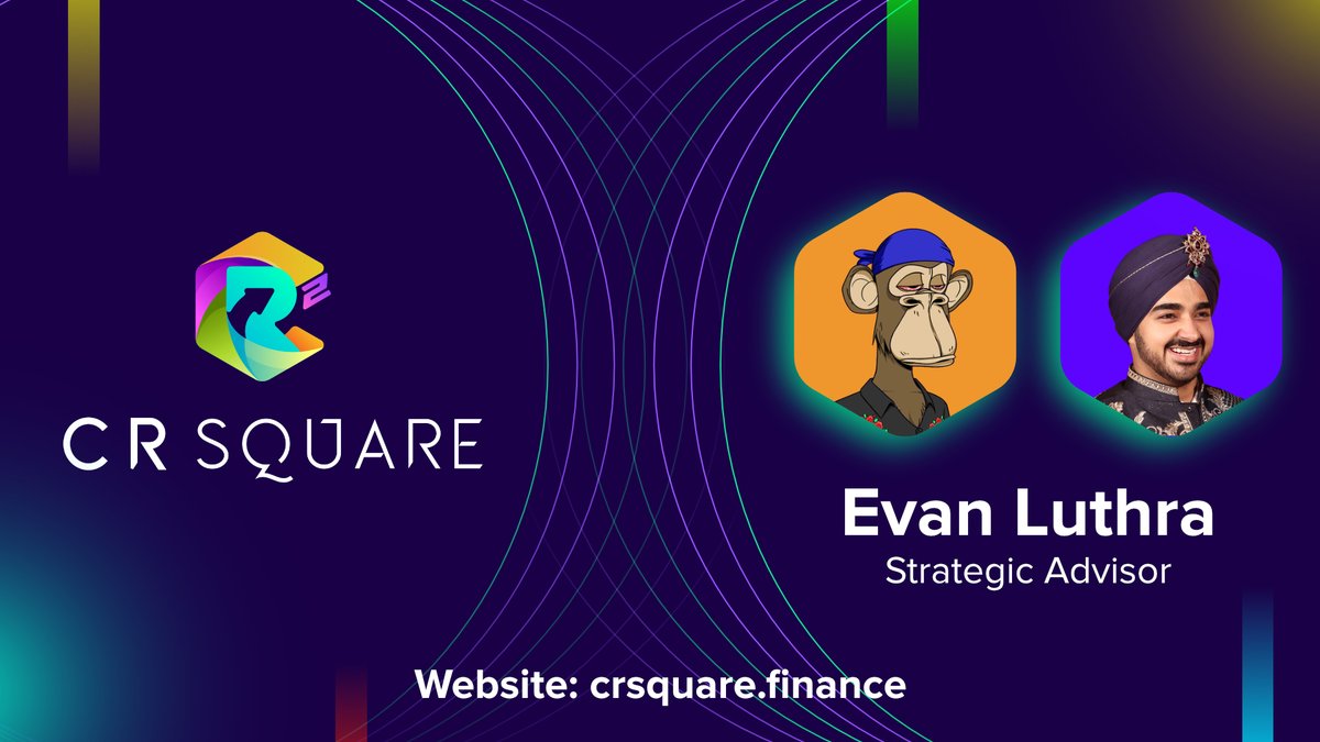 Hello Community!

CR Square Finance welcomes Evan Luthra on board.

We are extremely delighted and proud to announce that <a href="/EvanLuthra/">Evan Luthra</a> will be our Strategic Advisor.

#DeFi #DAO #finance #crypto #smartcontracts