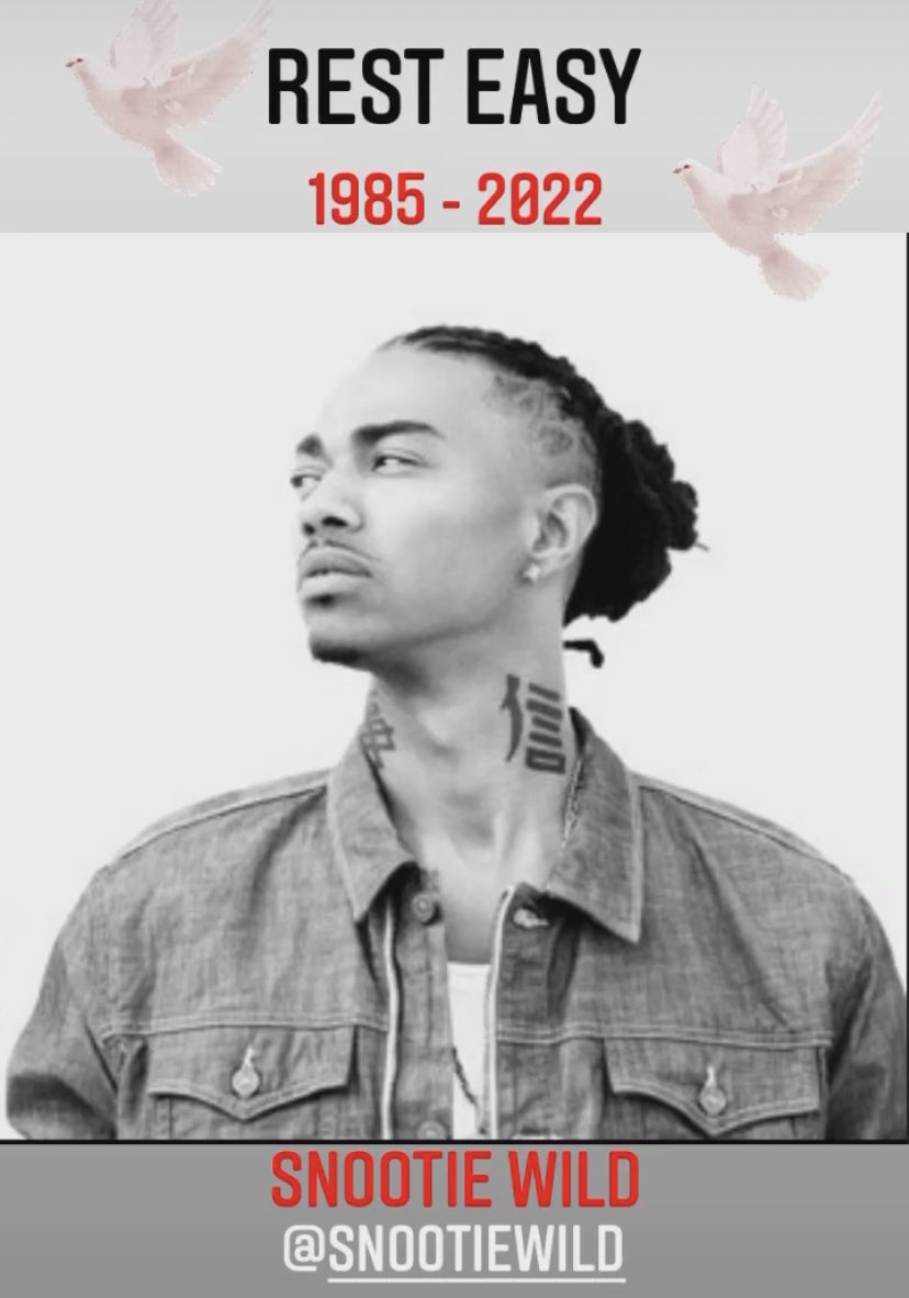 R.I.P <a href="/SnootieWild/">SNOOTIE WILD</a> thank you for gracing us with your talent praying for your kids and family 🙏🏾 #SnootieWild