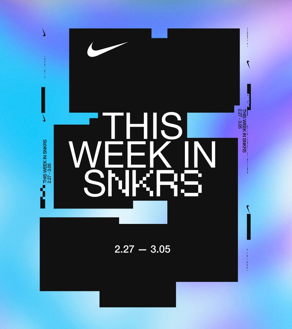 J23app's tweet photo. This Week in SNKRS 2/27 - 3/5 -> https://t.co/WK3LfFUNoW https://t.co/Cu6DcO6h69
