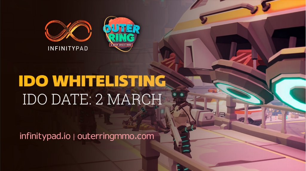 Foxy (@foxybitcryp) on Twitter photo We are giving away 200 #Whitelist spots to public for
<a href="/OuterRingMMO/">Outer Ring MMO 🪐</a> IDO on @InfinityPad_io Launchpad
Outer Ring ( $GQ)is an MMORPG video game in a science fiction and fantasy universe based on the economic Play to Earn concept.
JOIN #Whitelisting NOW!
gleam.io/EOAjg/outerring We are giving away 200 #Whitelist spots to public for
<a href="/OuterRingMMO/">Outer Ring MMO 🪐</a> IDO on @InfinityPad_io Launchpad
Outer Ring ( $GQ)is an MMORPG video game in a science fiction and fantasy universe based on the economic Play to Earn concept.
JOIN #Whitelisting NOW!
gleam.io/EOAjg/outerring