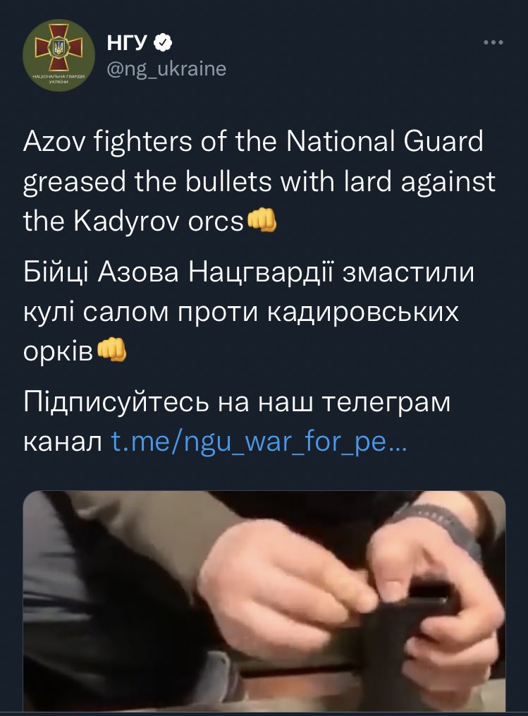 Louis_Allday's tweet photo. For posterity incase it’s deleted: the Ukrainian National Guard’s official account posting a video of its Nazi Azov battalion fighters greasing ammunition with pork fat to use against Russian Muslim (Chechen) soldiers, whom the post refers to as “orcs”. https://t.co/gpkDUUEL0O