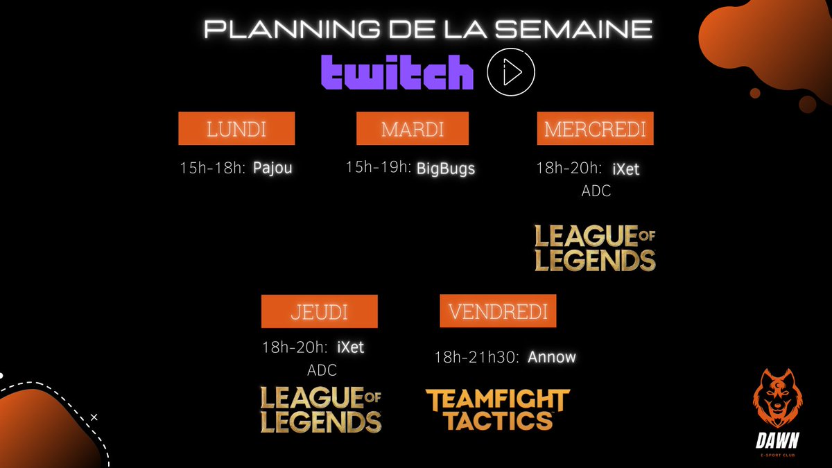 DawnESport's tweet photo. Planning des streams Twitch de la semaine à venir. 
Twitch: https://t.co/N62q4Znk6S
Pour être au courant des Lives spontanés suivez-nous sur nos différents réseaux. 
N'hésitez pas à partager en masse pour qu'on est un maximum de visibilité 😊
FCDAWN🧡🖤 https://t.co/euEooNkTi5