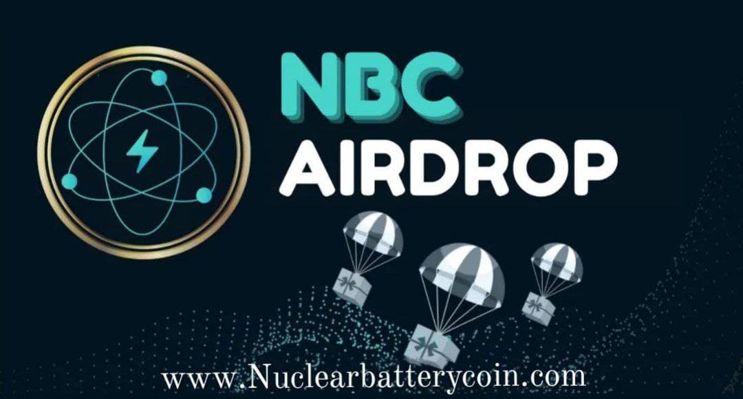 New Airdrop: Nuclear Battery
Reward: 100 NBC tokens
Distribution date: 1 March 2022

🔗Airdrop Link: t.me/NuclearBattery…

- Complete all tasks of the airdrop
- Submit your BSC wallet address
- The airdrop for all participants

-  Per valid referrals get 20 NBC tokens