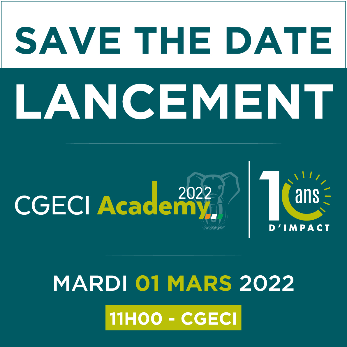 10ème édition de la <a href="/cgeci_academy/">Cgeci Academy</a> 
Cérémonie de lancement le 1er mars 2022
<a href="/Cgeci_Officiel/">CGECI - Le Patronat Ivoirien</a> <a href="/Startupciv/">Startup Côte d’Ivoire</a> @Gouvci 
#CGECIACADEMY2022 #CIV225