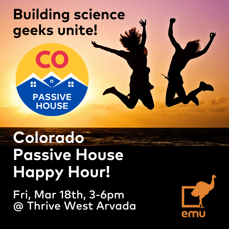 EmuBldgScience's tweet photo. It's almost time for the next Colorado #PassiveHouse Happy Hour + Mini Expo! Fri Mar 18 from 3-6pm. Don't miss this premier event for #buildingscience geeks! Come have a beer, talk Passive House, and share stories.
https://t.co/XovXFR5dDM
#runwildbuildpassive #buildbetter https://t.co/FWXwPU5Ojn