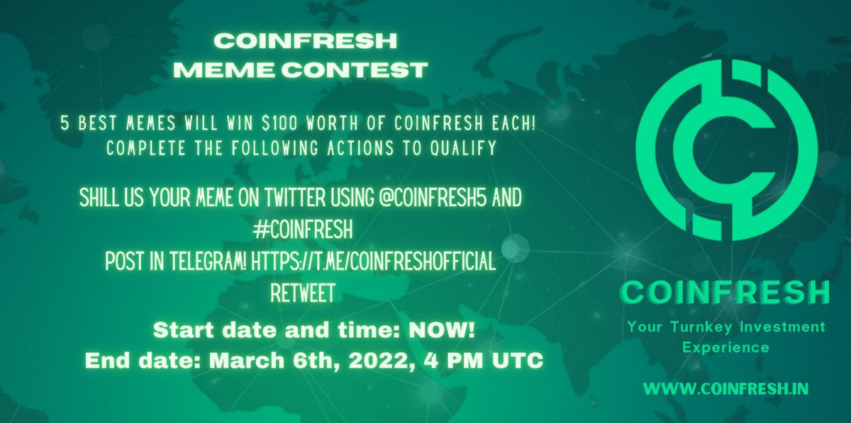 COINFRESH5's tweet photo. MEME CONTEST - 5x 100 dollars to be won

- Complete the following actions to qualify

1. Shill us your meme on twitter using @Coinfresh5 and #Coinfresh

2. Post in telegram! https://t.co/wY0bHbXDsa

3. Retweet

Start date and time: NOW!
End date: March 6th, 2022, 4 PM UTC. https://t.co/CU4tWmfAvp