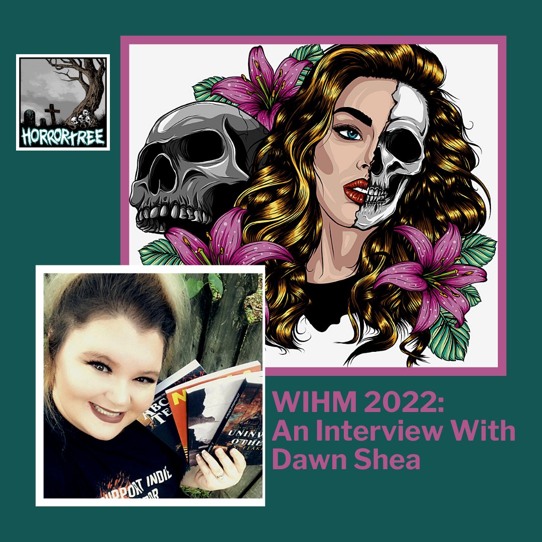 HorrorTree's tweet photo. Read our #WomenInHorrorMonth interview with Dawn Shea of D&amp;T Publishing (@Dandtpublishing)!
https://t.co/pWTjHE14pu
#AmReading #AmWriting #WritersLife #bookworm #IndieWriter #IndieAuthors #WIHM2020 #WIHM https://t.co/ADCQcJtThZ