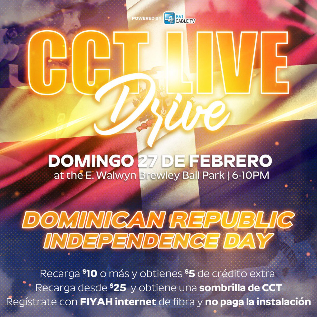 CCTBVI's tweet photo. You know where to find us this evening!
Come out, Top up and sign up!
Top up $10 or more and get $5 extra credit
Top up $25 or more and get a CCT Umbrella
Sign up for FIYAH Fiber Internet and pay no installation fee!
See you in the field!
#cct #cctlive #dominicanrepublic https://t.co/3h30oxUjuG