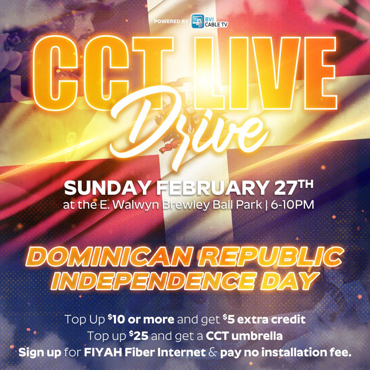 CCTBVI's tweet photo. You know where to find us this evening!
Come out, Top up and sign up!
Top up $10 or more and get $5 extra credit
Top up $25 or more and get a CCT Umbrella
Sign up for FIYAH Fiber Internet and pay no installation fee!
See you in the field!
#cct #cctlive #dominicanrepublic https://t.co/3h30oxUjuG