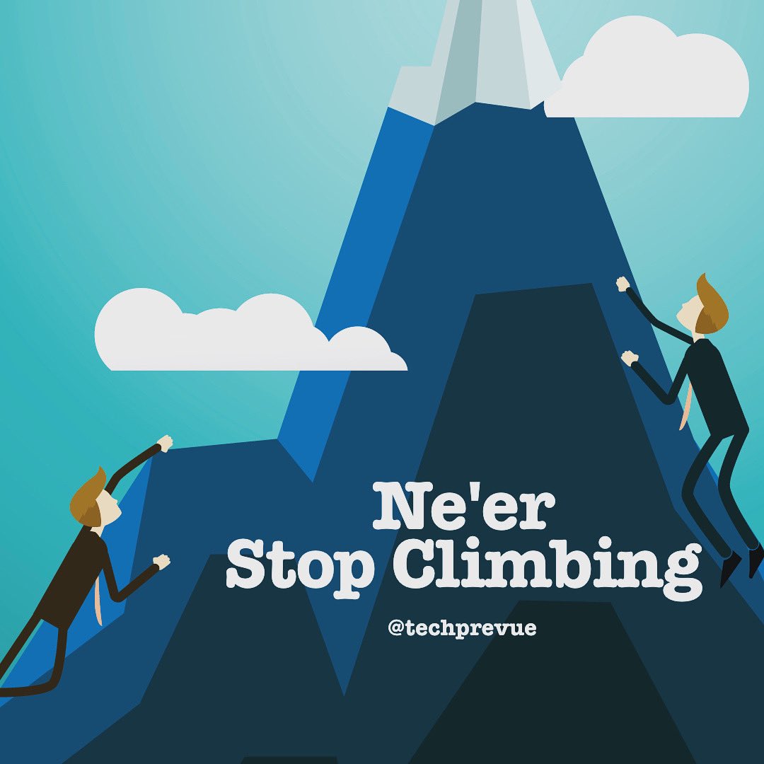 Ne’er stop climbing. #success #succession #business #contentmarketing #MotivationalQuotes