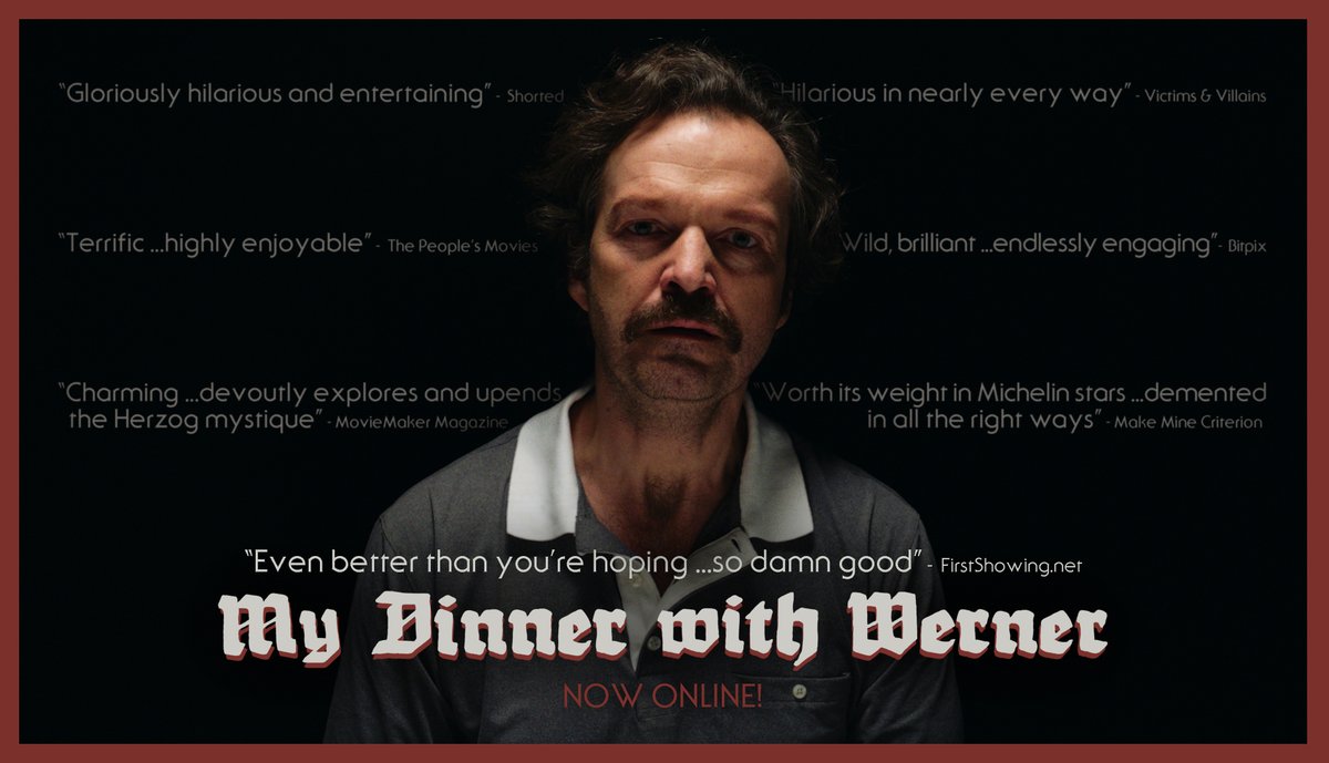 The reviews for MY DINNER WITH WERNER are in!

Watch the short film (for free) here:
vimeo.com/668742969
-
#MyDinnerWithWerner 
#WernerHerzog #KlausKinski 
#ShortFilm #ShortFilms