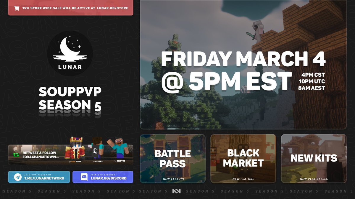 SoupPvP will be coming back to Lunar on Friday, March 4, at 5PM EST. ⚔️

Retweet, Like, and Follow for a chance to win 3x Epic Ranks, 3x Lunar Emotes, and 3x Lunar Cloaks! 🏆

We'll see you on Friday! 👋