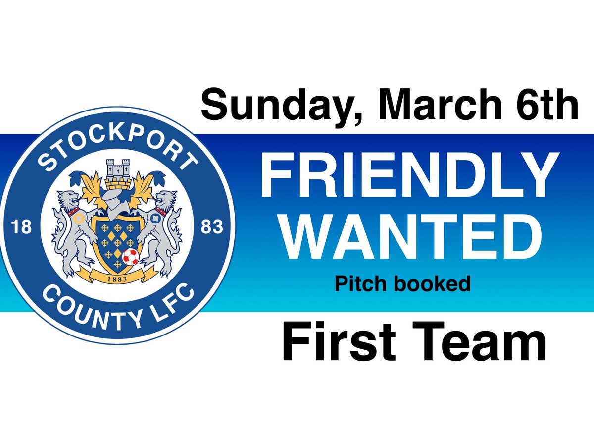 CountyWomen_'s tweet photo. FRIENDLY WANTED! : Our First Team are looking for opponents for a friendly next Sunday, 6th March. 2pm KO. 4G pitch booked @SSVStockport .

Interested..?? DM Manager Steve O’Hara @sjo74 

🔵⚪️🎩 #UTH #FAWNL #WEARENATIONAL https://t.co/VgZsGUF5cs