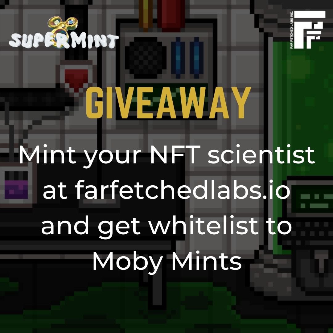 defensefirm_law's tweet photo. 🚨🚨GIVEAWAY FROM @farfetchedlabs 🚨🚨
As official sponsors of @supermintnft Far Fetched Labs is doing a giveaway! Simply mint your NFT scientist at https://t.co/UZP6jc45bD . Once minted your wallet will get whitelisted for @mobymints 🐳
#farfetchedlabs #mobymints #nomoregrind https://t.co/2KJLeLZC2B