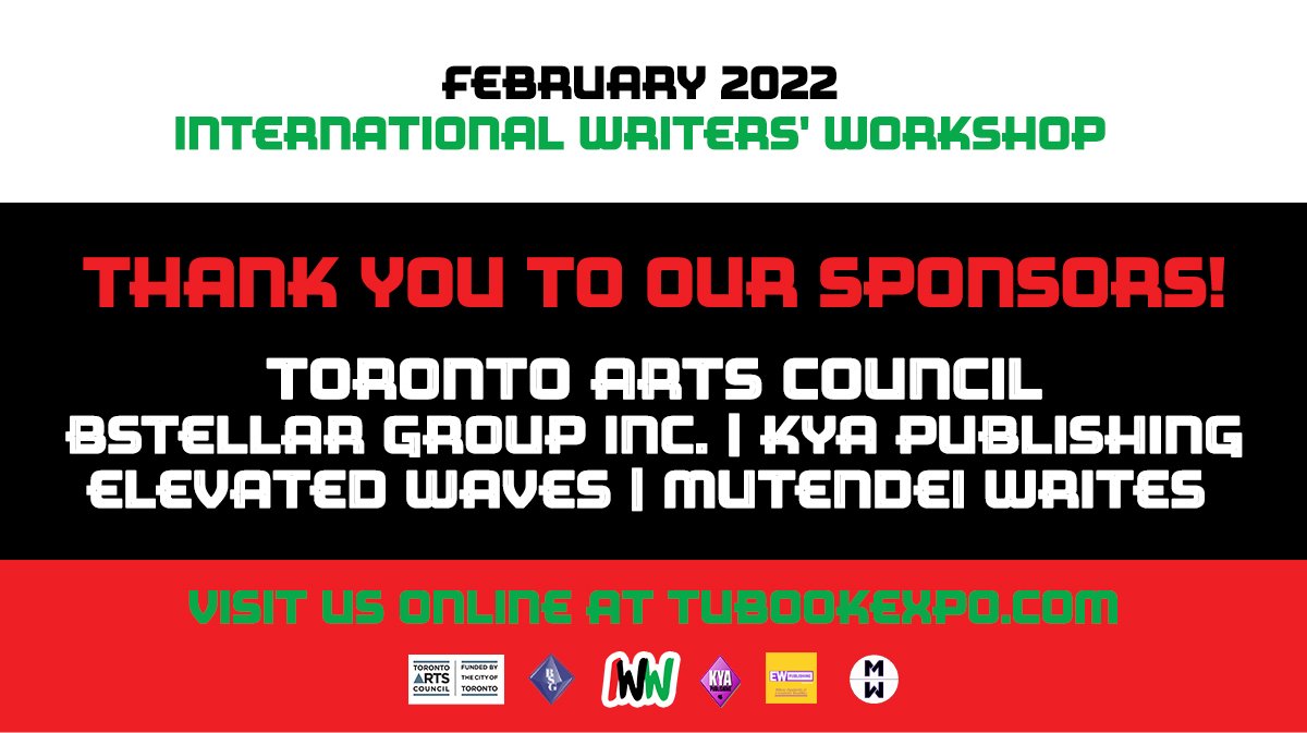 TUBookExpo's tweet photo. THANK YOU to the @TorontoArts Council for their ongoing support of our events and initiatives for #BlackWriters! To our sponsors @KyaPublishing, @ElevatedWaves, @Mutendei_Writes, and #BstellarGroupInc, we appreciate your endorsement and enthusiasm throughout the process! Respect! https://t.co/XrkIdtAlVT