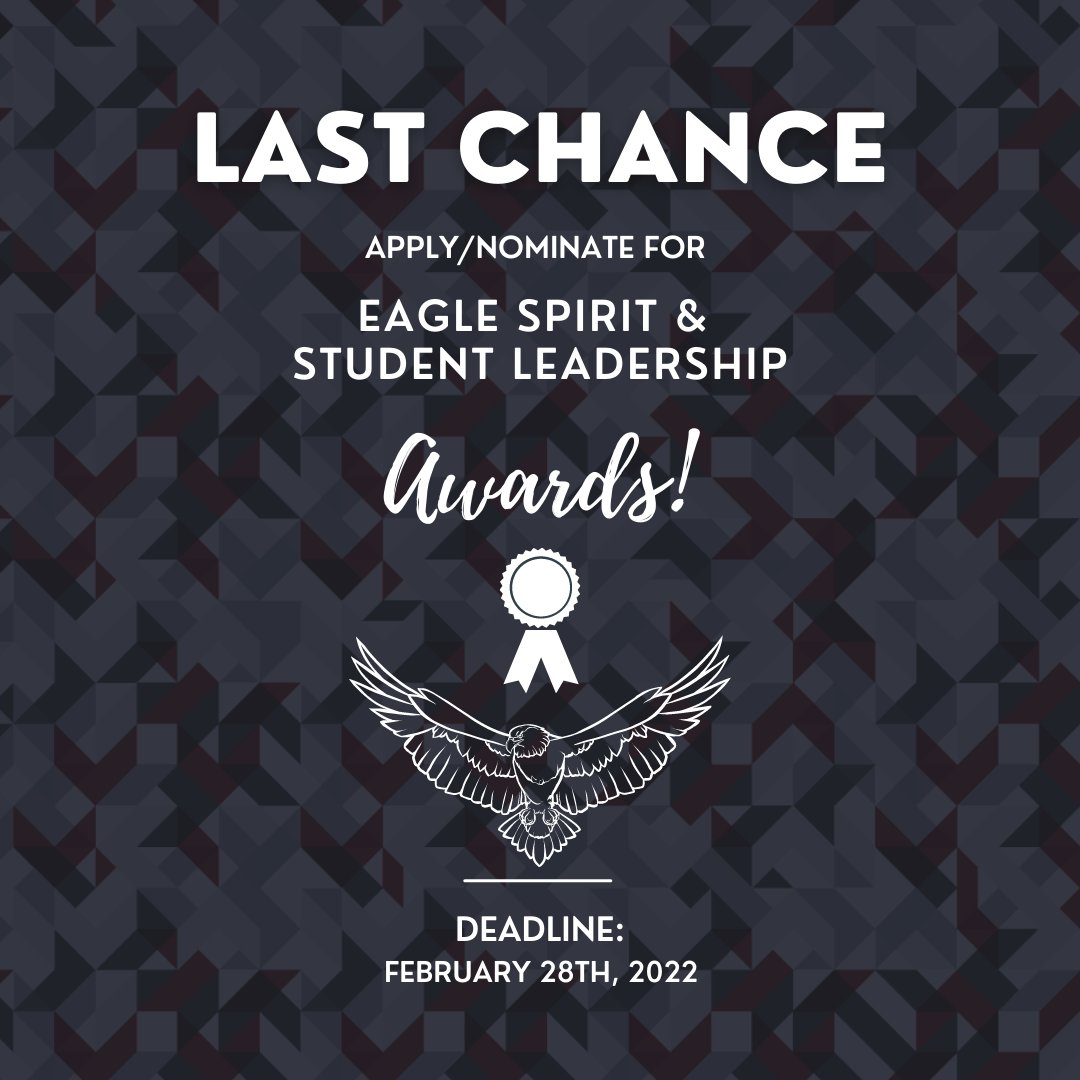 KPUorientation's tweet photo. LAST CHANCE! If you wanted to apply for the Student Leadership Awards or nominate someone for the Eagle Spirit Awards, the deadline is tomorrow! https://t.co/anMkyB2wCg