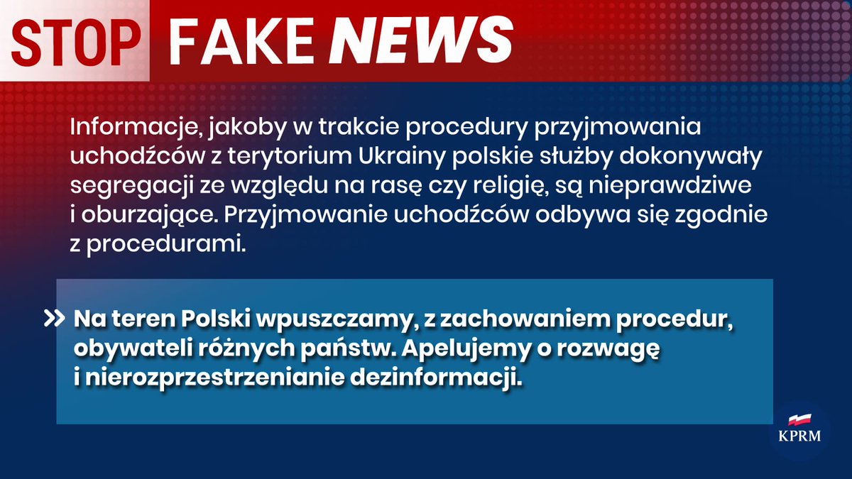 PremierRP's tweet photo. ⛔ #StopFakeNews! Uchodźcy z objętej wojną Ukrainy mogą wjechać do Polski, zgodnie z procedurami, niezależnie od narodowości.

ℹ️ Nie dajmy się podzielić działaniami dezinformacyjnymi

#PolandFirstToHelp https://t.co/Mi9zaLSxPg