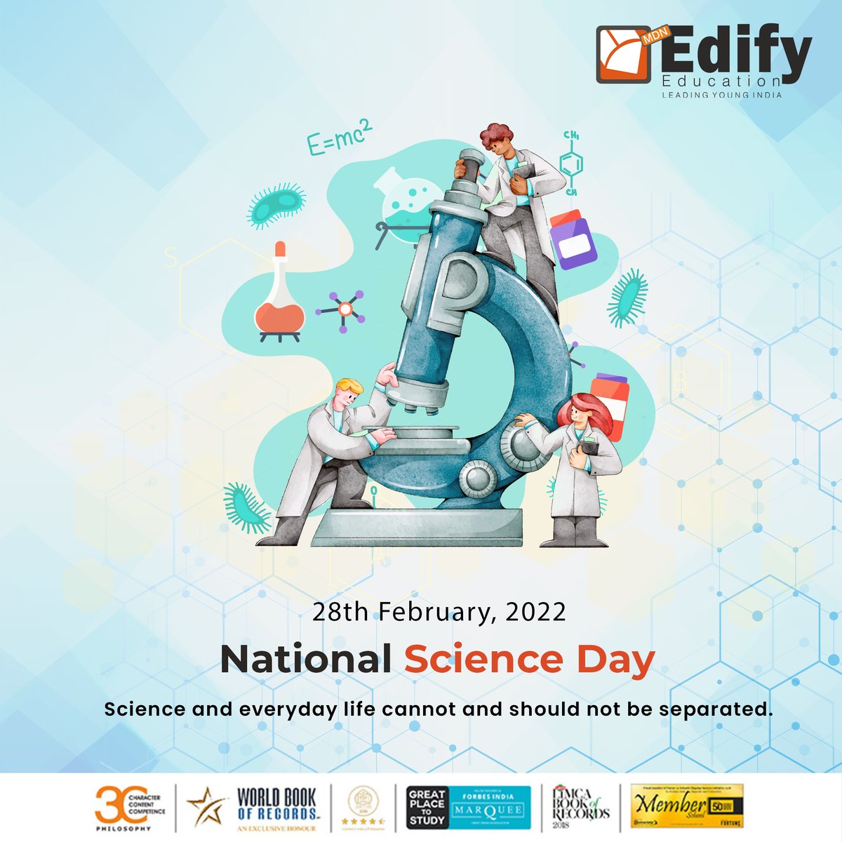 mdnedify's tweet image. The science of today is the technology of tomorrow. Wishing a Happy National Science Day on the occasion of the birth anniversary of Nobel Laureate in Physics, Sir C.V. Raman
#ScienceDay #NationalScienceDay #HappyNationalScienceDay #edifyeducation #edifyschools