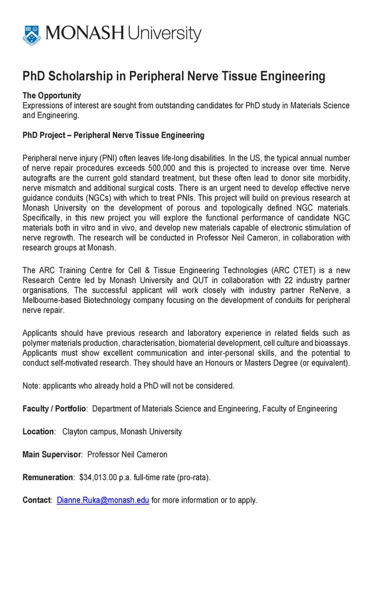 We are seeking a #PhD student for a project with industry partner ReNerve. Based at <a href="/MonashMSE/">Monash Materials</a> this project will investigate functional performance of candidate nerve guidance conduit materials 
<a href="/Cameron_grp/">Neil Cameron</a> <a href="/MonashUni/">Monash University</a> <a href="/monashengineers/">Monash Engineering</a>