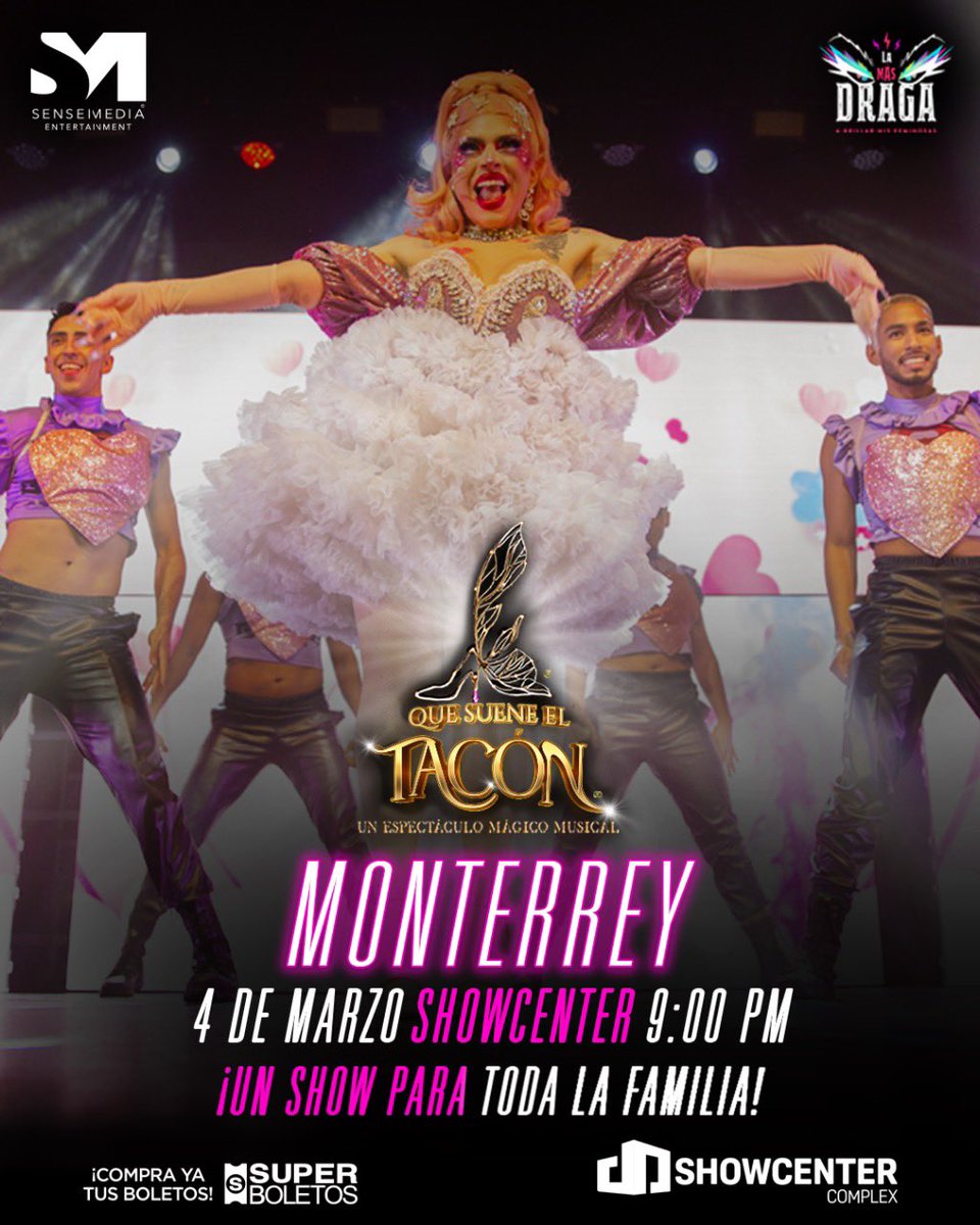 QueSueneelTacon's tweet photo. 🚨MONTERREY quedan pocos días. Compra ya tu boleto VIP, incluye backstage y convivencia ➡️ https://t.co/6z13yXWcAi ⬅️

Este 4 de marzo “Que Suene el Tacón” hará vibrar el SHOWCENTER con el espectáculo drag más aclamado por el público, tus feminosas favoritas de @lamasdraga. https://t.co/L3zlt5fPO5