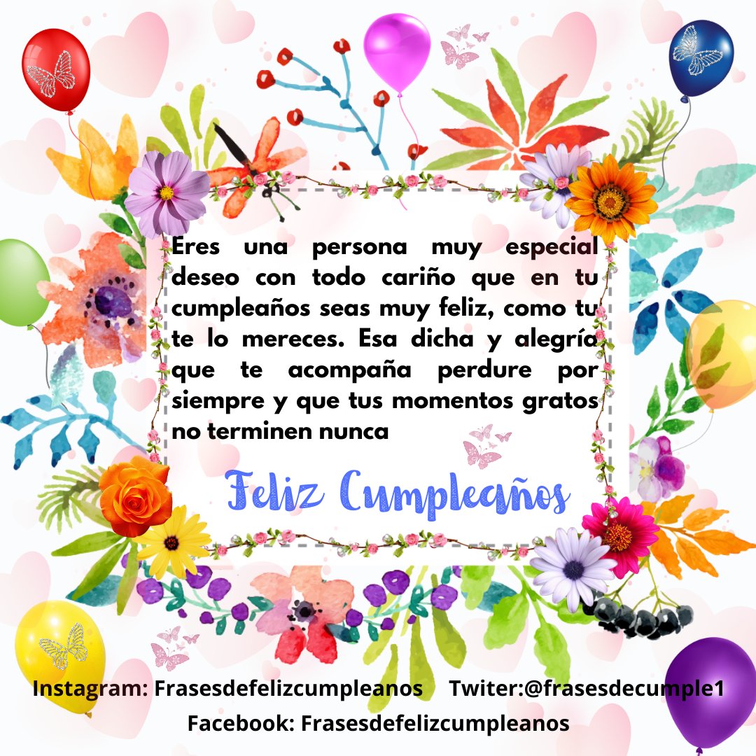 frasesdecumple1's tweet photo. #FelizCumpleaños #Frasesparafelicitar   Instagram: @frasesdefelizcumpleanos  facebook: @FrasesdeFelizCumpleanos https://t.co/T8Ml2q1mCl