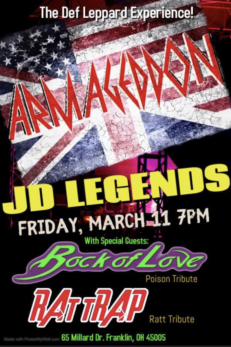 Armageddonrocks's tweet photo. Don't miss Armageddon, A Tribute to Def Leppard as we return to JD Legends in Franklin Ohio on March 11 2022! With special guests Rock of Love (tribute to Poison), and Rattrap (tribute to Ratt)! For tickets click link
https://t.co/EKGTVYkMKi https://t.co/xfRy9lkgJ2