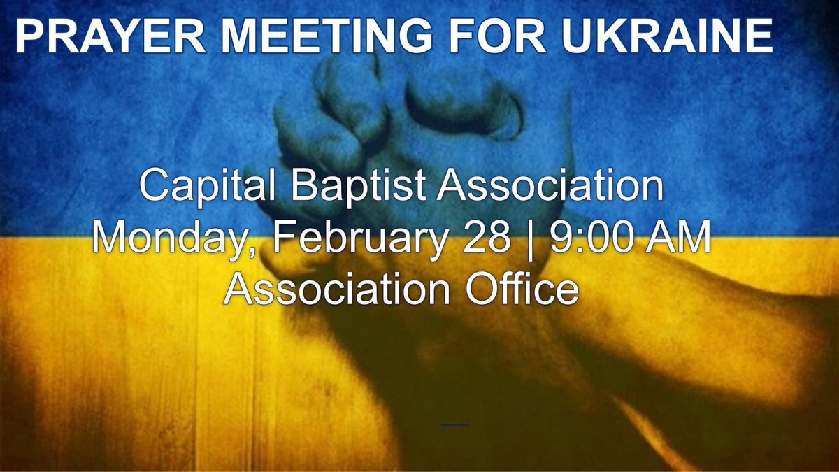 waltermullican's tweet photo. CBA Pastors,
We will have a special prayer meeting at the CBA office tomorrow morning at 9:00 a.m. We will be praying for Ukraine and the World situation as it escalates. 
Please contact as many pastor friends as you can to come pray! https://t.co/B5cjQcUGn1
