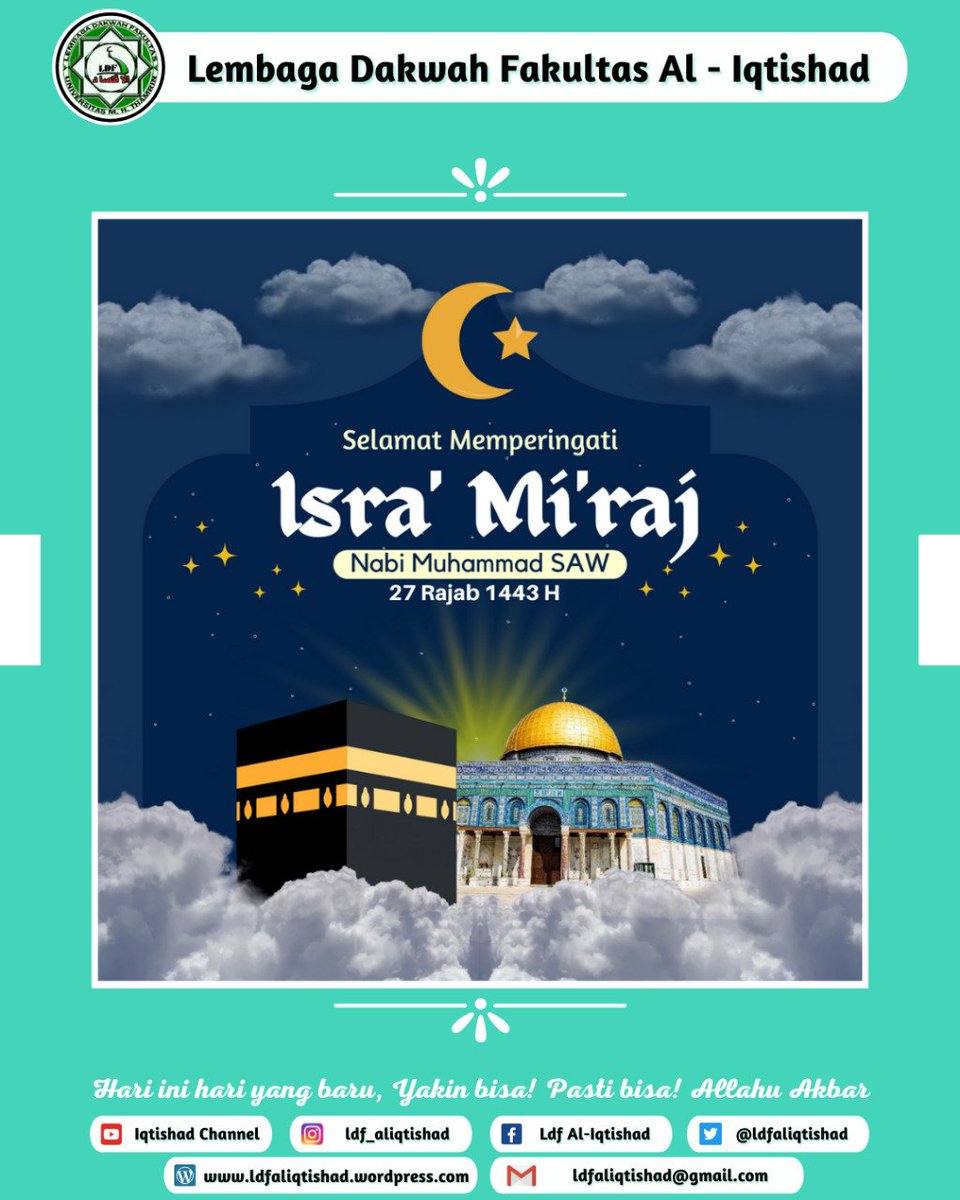 [ISRA’ MI’RAJ 1443 H]

Selamat Memperingati Isra’ Mi’raj 
Nabi Muhammad SAW 
27 Rajab 1443 H