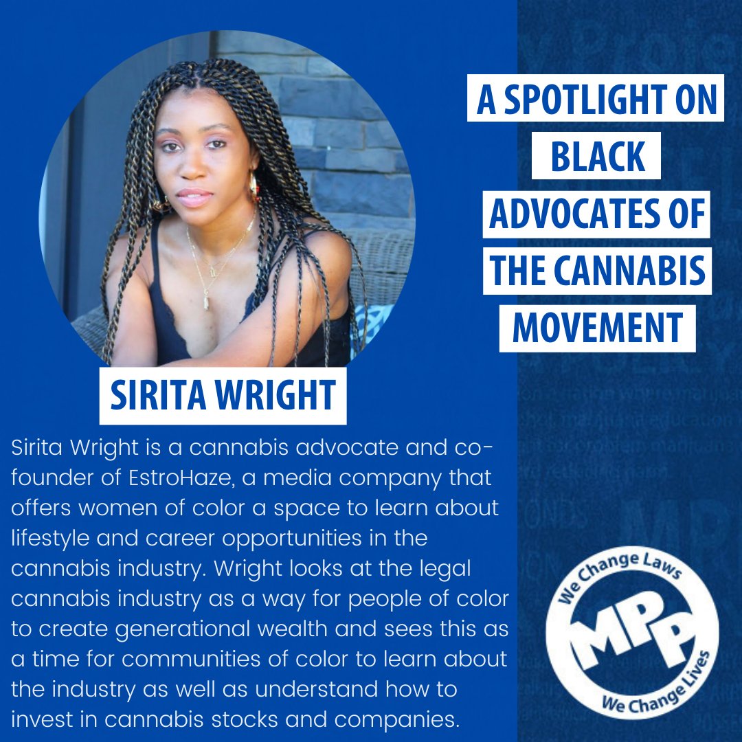 Today's #BlackHistoryMonth spotlight is on Sirita Wright  for her work to support and empower women of color as they seek opportunities in the cannabis industry.