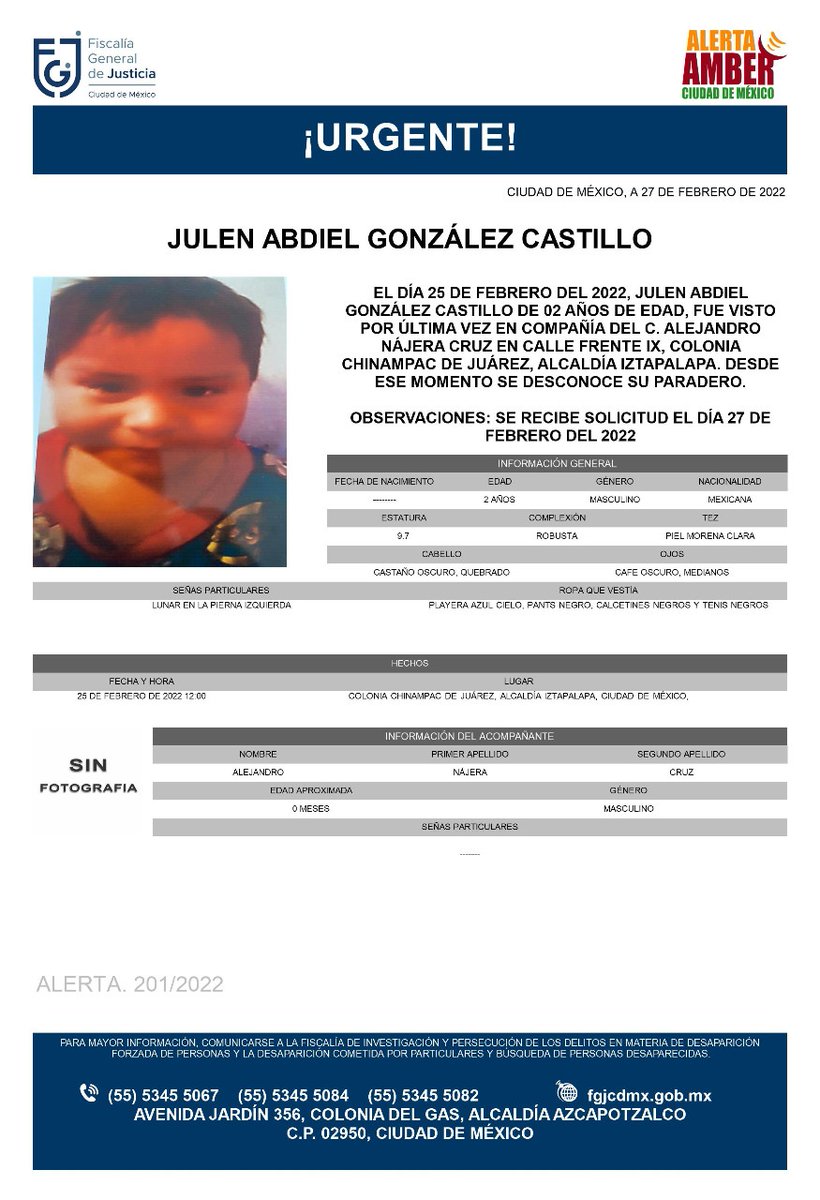 FiscaliaCDMX's tweet photo. Se activa #AlertaAmber para localizar a un menor de dos años de edad, de nombre Julen Abdiel González Castillo, fue visto por última vez el día 25 de febrero de 2022 en la colonia Chinampac de Juárez, alcaldía Iztapalapa https://t.co/poIthWeNNk