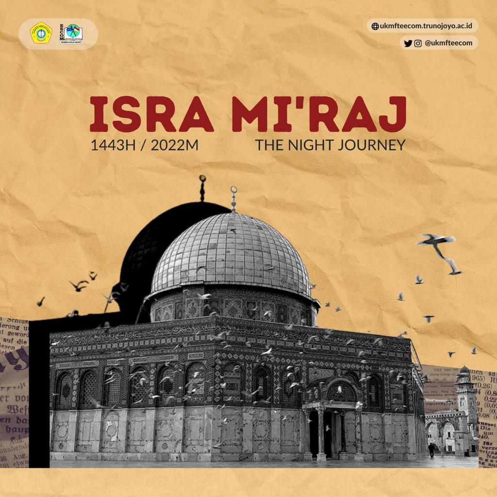 ukmfteecom's tweet photo. HAPPY COMMEMORATING ISRA MI'RAJ 1443 H!

Happy Isra Mi'raj for Muslims who celebrate it. May we become individuals who are increasingly perfect in their faith and piety to Allah SWT.

 IG : @ukmfteecom
 YOUTUBE : UKM-FT EECOM
 WEB : https://t.co/Ti3MyJjT2O

 #EECOM2022 https://t.co/IcB9BmVNUW