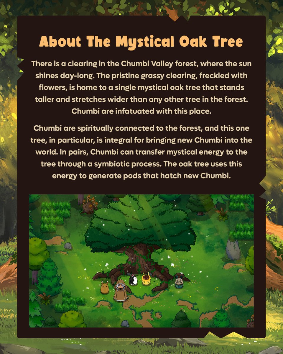 🌳 Introducing: The Mystical Oak Tree.

🌿 This magical tree is responsible for bringing all new Chumbi into the world.✨

#NFT #NFTCommunity #NFTGame