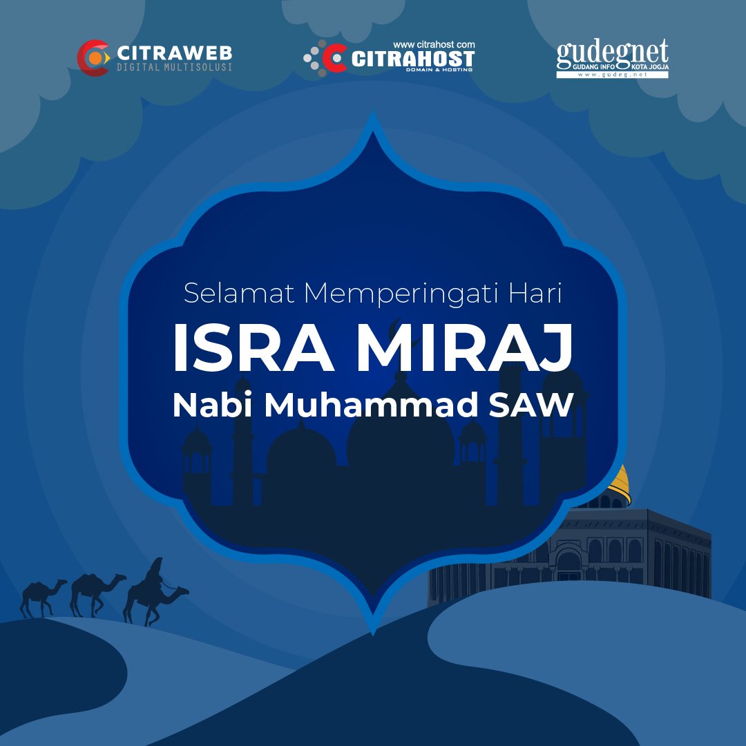 citraweb's tweet photo. Selamat memperingati Hari Israj Miraj untuk Sobat Citrahost yg merayakan 🤗 https://t.co/WqOHwEH62F