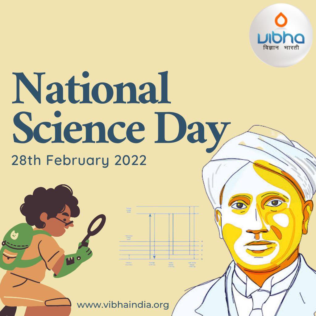Vibha_India's tweet photo. Greetings on the occasion of National Science Day 2022

On this day we remember the contributions of Sir CV Raman in the Science &amp; to mark the discovery of phenomenon of scattering of photons which was later known as ‘Raman Effect’ #NationalScienceDay is celebrated 
#CVRaman https://t.co/ME9A1TXk7Q