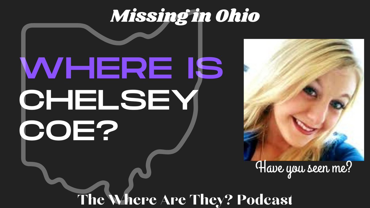 canwefindthem's tweet image. Where is Chelsey Coe??  Chelsey was the 6th woman to disappear in SW Ohio- in an 18-month time frame.  Coincidence?

Listen to Chelsey's story here ---&amp;gt; apple.co/3e5NAUv

#chelseycoe #missinginohio #missingperson #unsolved #podcast #truecrime #wherearetheypodcast
