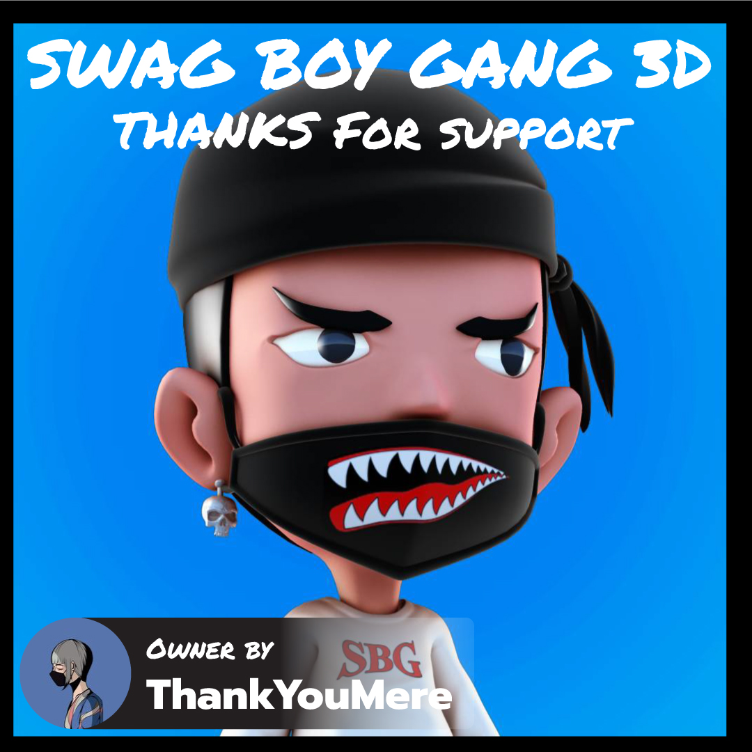😎SWAG BOY GANG 3D😎
❤️Thanks for support. @ThankYouMere_ <a href="/flix_777/">Flix777</a> <a href="/jirasice66/">Jirasice66</a> 

#SBG3D
#NFT #NFTs #NFTGiveaway #NFTCommunity #CRO #crofamily #NFTThaicommunity #NFTthai #NFTTHAILAND #NFTthaiartist #NFTtrend #NFTdrop